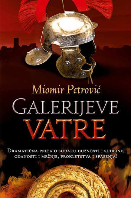 Galerijeve vatre Miomir Petrović Domaći pisci