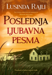 Ljubav i osveta Prikaz knjige „Poslednja ljubavna pesma“