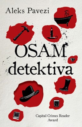 Osam detektiva Aleks Pavezi Nagrađene knjige Kriminalistički