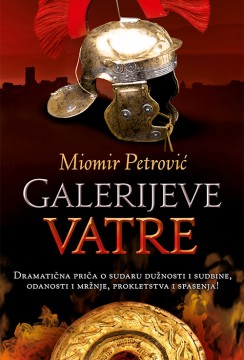 Galerijeve vatre Miomir Petrović Domaći pisci
