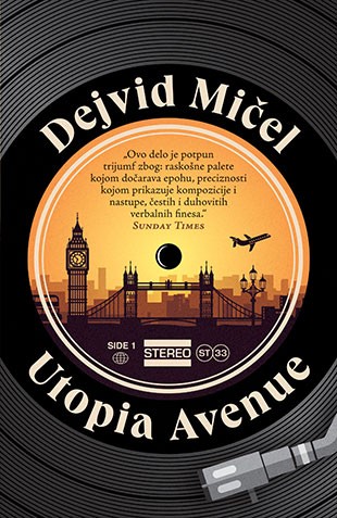 Utopia Avenue Dejvid Mičel Drama