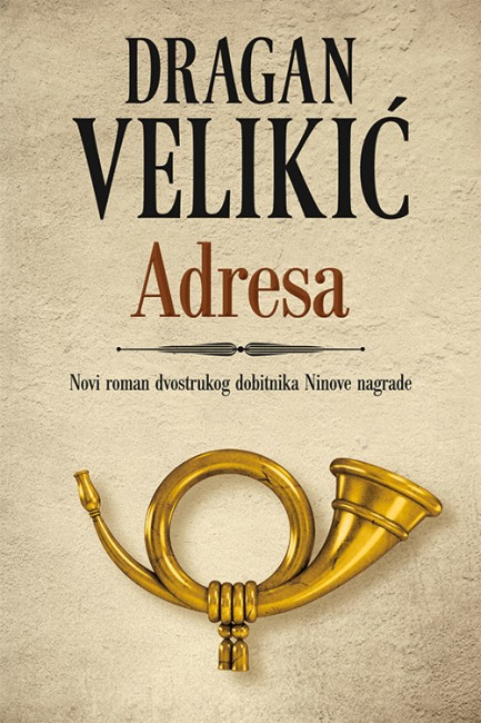 Adresa Dragan Velikić Domaći pisci