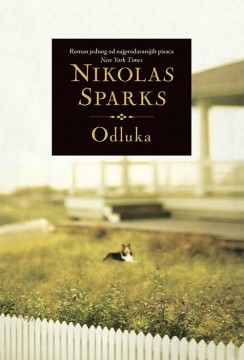 Odluka Nikolas Sparks Ljubavni