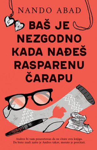 Baš je nezgodno kada nađeš rasparenu čarapu Nando Abad Komedija