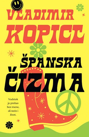 Španska čizma Vladimir Kopicl Komedija Domaći autori