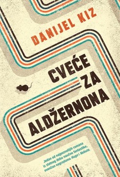 Cveće za Aldžernona Danijel Kiz Drama
