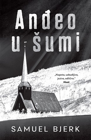 Anđeo u šumi Samuel Bjerk Trileri