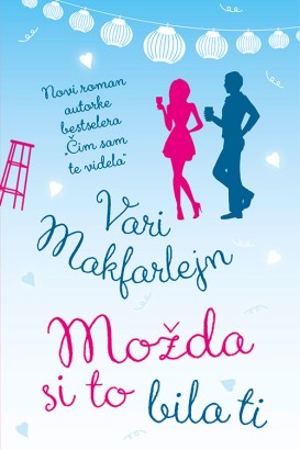 Možda si to bila ti Vari Makfarlejn Ljubavni