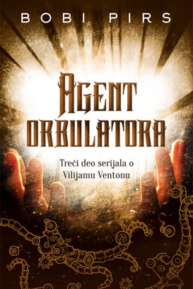 Agent orbulatora Bobi Pirs Fantastika