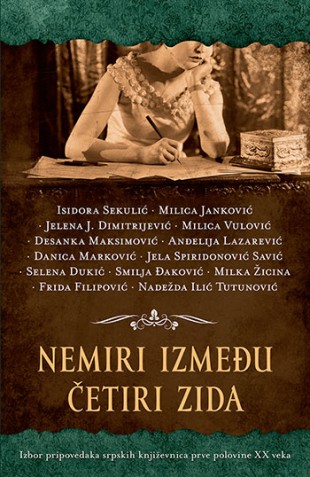 Nemiri između četiri zida Grupa autora Domaći autori Prič