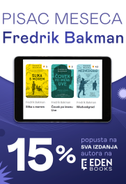 Pisac meseca na Eden Books – Fredrik Bakman Pisac meseca jula – Fredrik Bakman