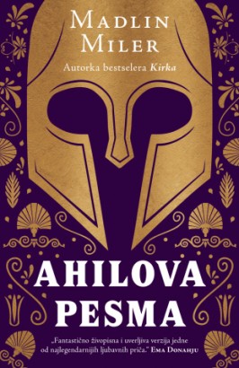 Ahilova pesma Madlin Miler Nagrađene knjige Drama Ljubavni Mitologije