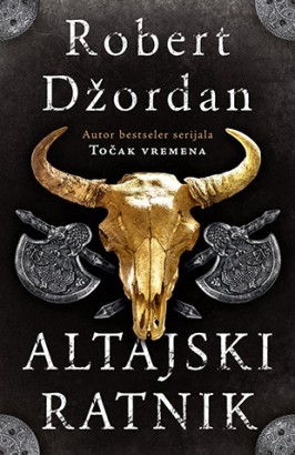 Altajski ratnik Robert Džordan Epska fantastika