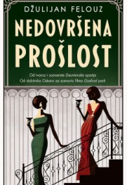 Multimilioner traži naslednika! Prikaz knjige „Nedovršena prošlost“