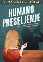 Vitalnost i snaga ženskog principa Prikaz romana „Humano preseljenje“