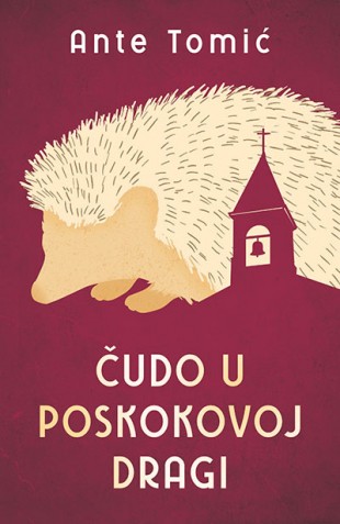 Čudo u Poskokovoj Dragi Ante Tomić Akcioni Komedija Bez prevoda