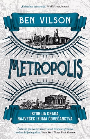 MetropolisBen Vilson Popularna nauka Publicistika Istorija