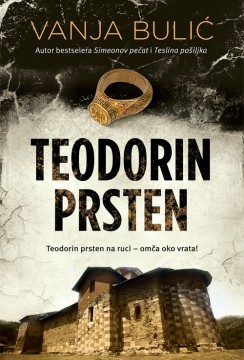 Teodorin prsten Vanja Bulić Domaći pisci