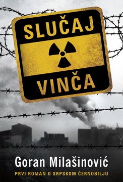 Slučaj Vinča Goran Milašinović Domaći pisci