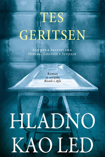Hladno kao led Tes Geritsen Trileri