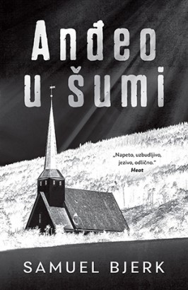 Anđeo u šumi Samuel Bjerk Trileri