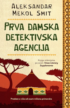 Prva damska detektivska agencija Aleksandar Mekol Smit Drama