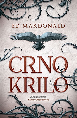 Crno krilo Ed Makdonald Epska fantastika