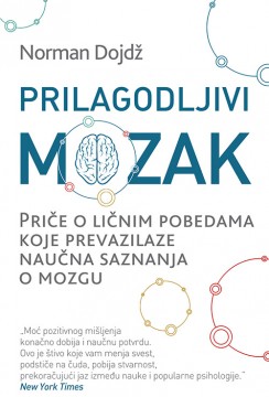 Prilagodljivi mozak Norman Dojdž Popularna nauka