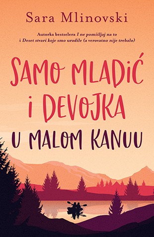 Samo mladić i devojka u malom kanuu Sara Mlinovski Tinejdž