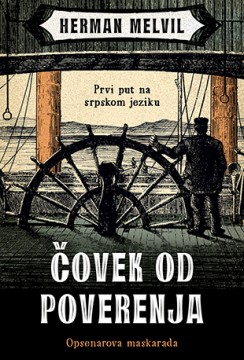 Čovek od poverenja Herman Melvil Drama