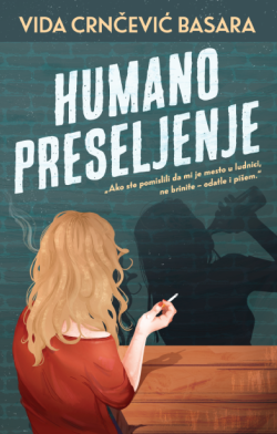 Baba Gizina sadržajna smrt „Humano preseljenje“