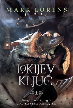 Lokijev ključ Mark Lorens Epska fantastika