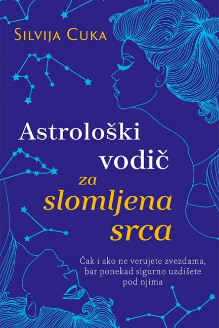 Astrološki vodič za slomljena srca Silvija Cuka Ljubavni