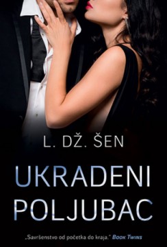 Ukradeni poljubac L. Dž. Šen Ljubavni Čiklit Erotski