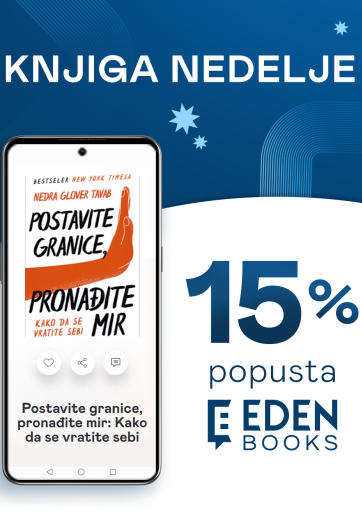 „Postavite granice, pronađite mir: Kako da se vratite sebi“ Knjiga nedelje na Eden Books