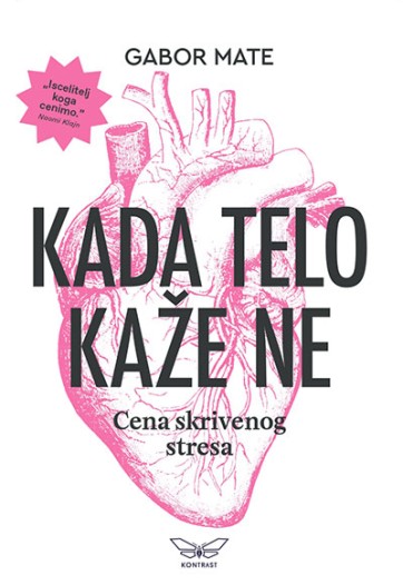 Kada telo kaže ne	Gabor Mate	psihologija